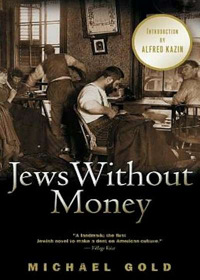 Jews Without Money, Paperback