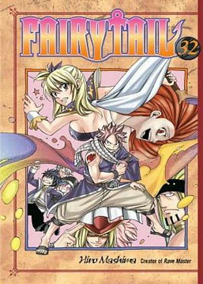 Fairy Tail Volume 32, Paperback