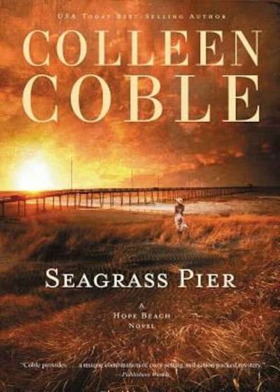 Seagrass Pier, Paperback