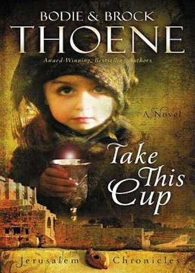 Take This Cup, Paperback