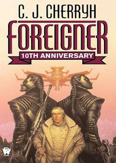 Foreigner: 10th Anniversary Edition, Paperback