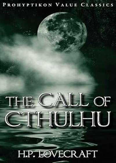 The Call of Cthulhu, Paperback