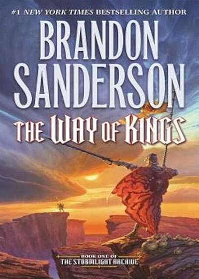 The Way of Kings: Book One of the Stormlight Archive, Paperback