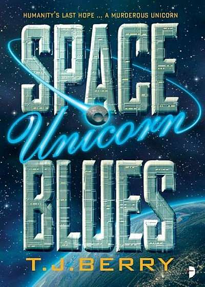Space Unicorn Blues, Paperback