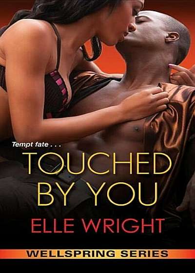 Touched by You, Paperback