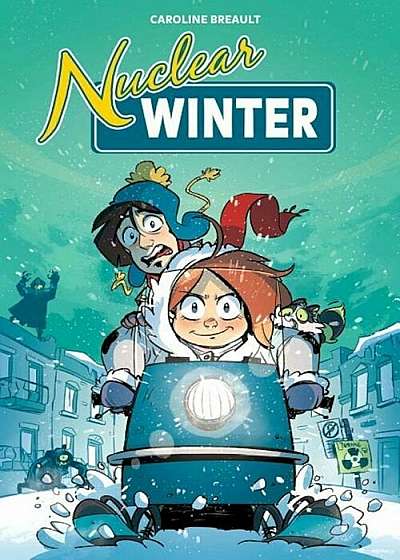 Nuclear Winter Vol. 1, Paperback