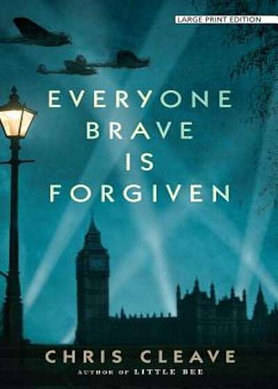 Everyone Brave Is Forgiven, Paperback