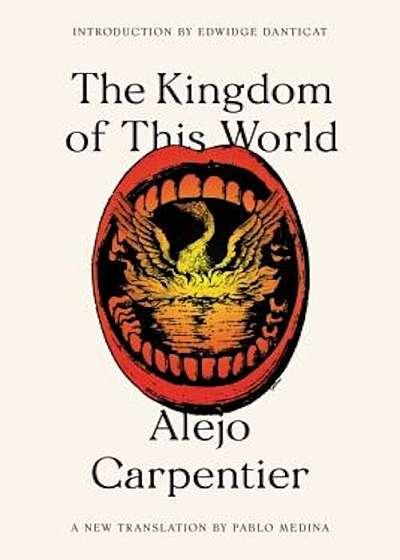 The Kingdom of This World, Paperback