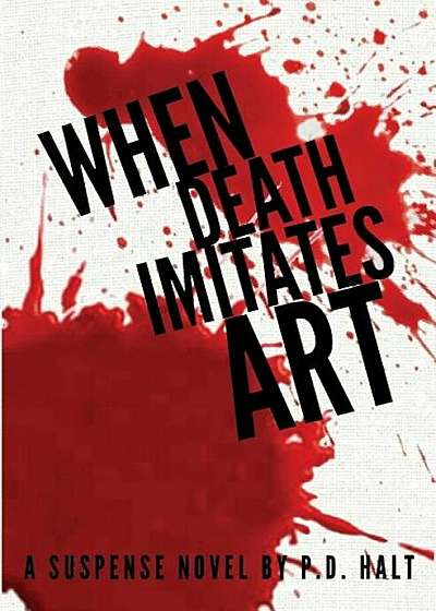 When Death Imitates Art, Paperback