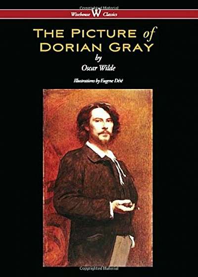 Picture of Dorian Gray (Wisehouse Classics - With Original Illustrations by Eugene Dete), Hardcover