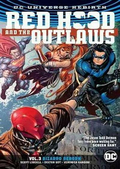 Red Hood and the Outlaws Vol. 3 (Rebirth), Paperback