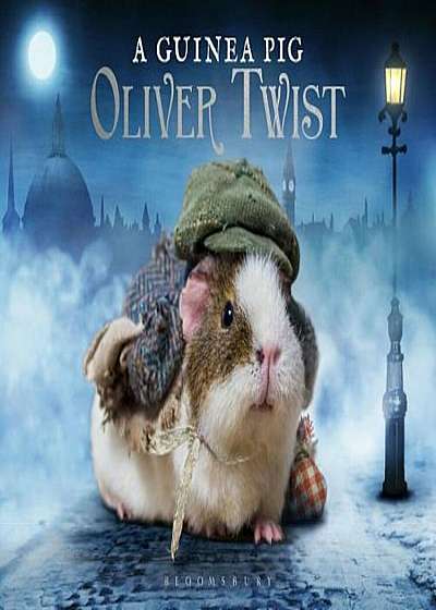A Guinea Pig Oliver Twist, Hardcover