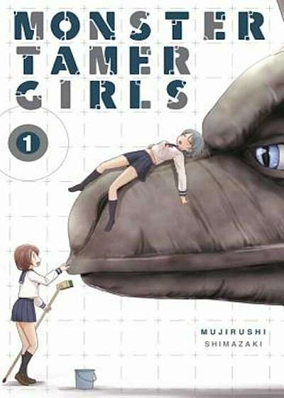 Monster Tamer Girls, Vol. 1, Paperback