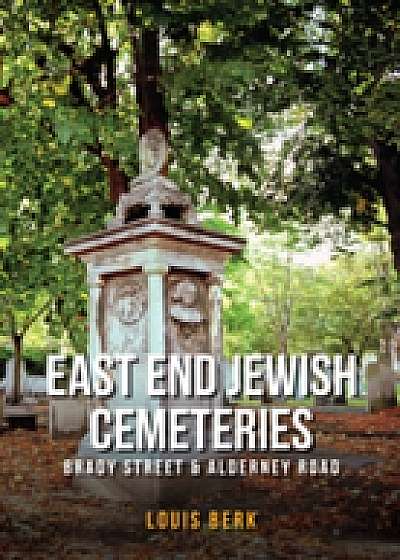 East End Jewish Cemeteries