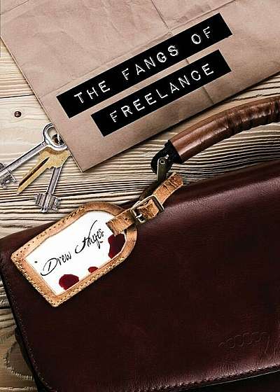 The Fangs of Freelance, Paperback