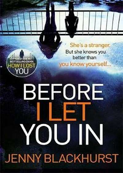 Before I Let You In, Paperback