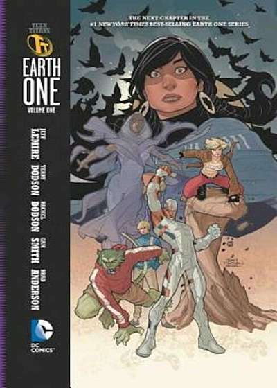 Teen Titans: Earth One, Volume 1, Paperback