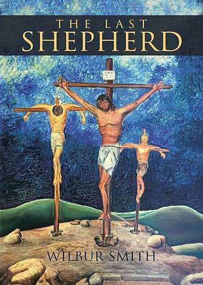 The Last Shepherd, Paperback