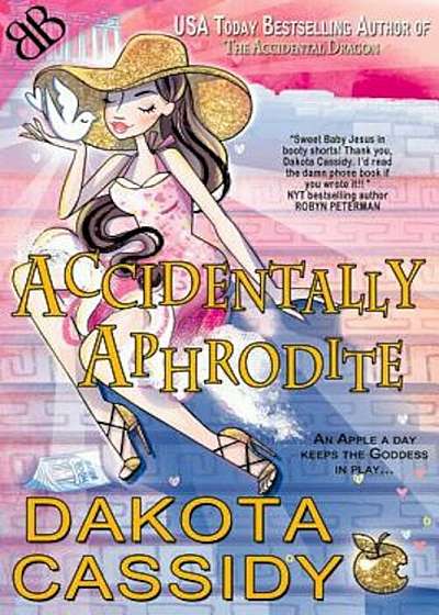 Accidentally Aphrodite, Paperback