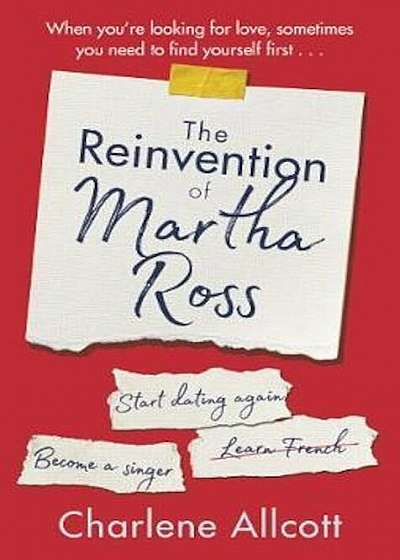Reinvention of Martha Ross, Paperback