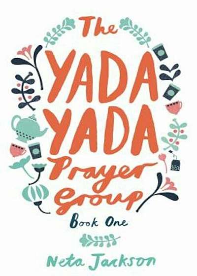 The Yada Yada Prayer Group, Paperback