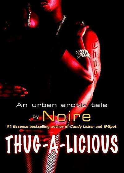Thug-A-Licious, Paperback