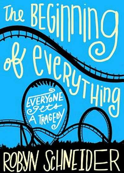 The Beginning of Everything, Paperback