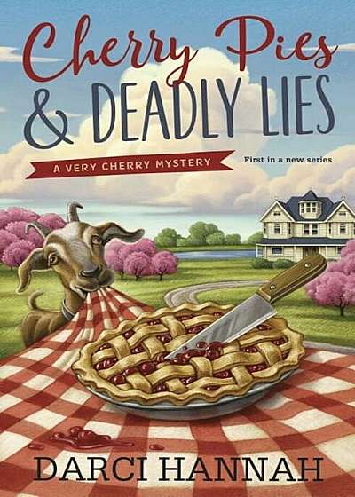 Cherry Pies & Deadly Lies, Paperback