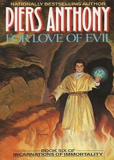 For Love of Evil: Book Six of Incarnations of Immortality, Paperback