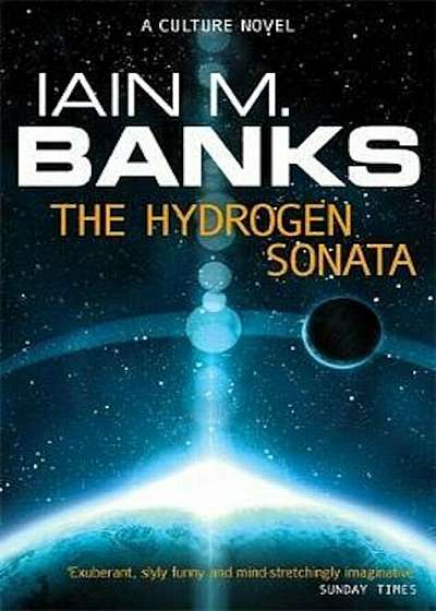 Hydrogen Sonata, Paperback