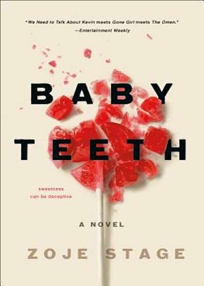Baby Teeth, Hardcover