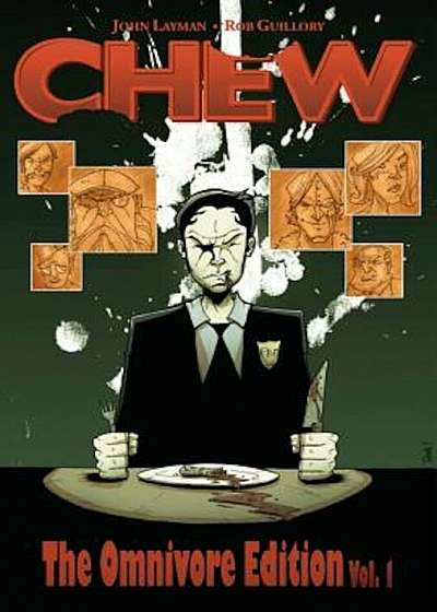 Chew Omnivore Edition Volume 1, Hardcover