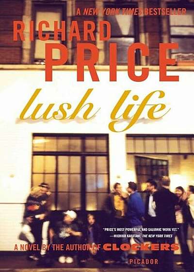 Lush Life, Paperback