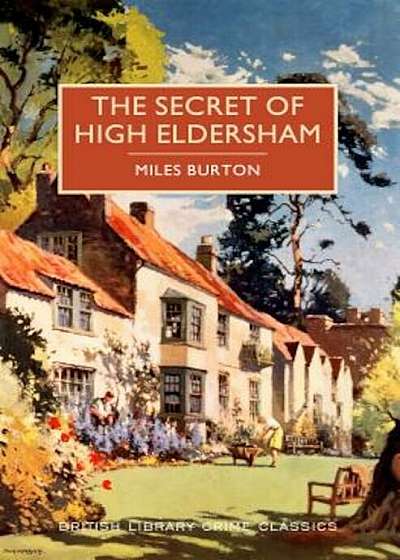 The Secret of High Eldersham, Paperback