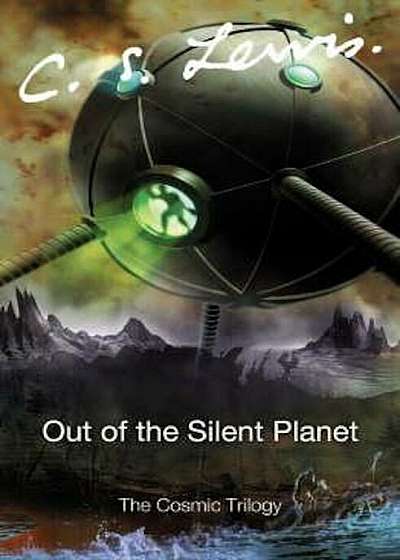 Out of the Silent Planet, Paperback