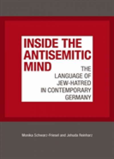 Inside the Antisemitic Mind