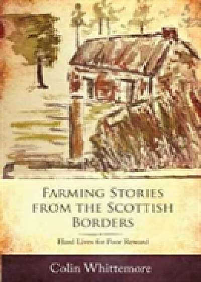 Farming Stories from the Scottish Borders