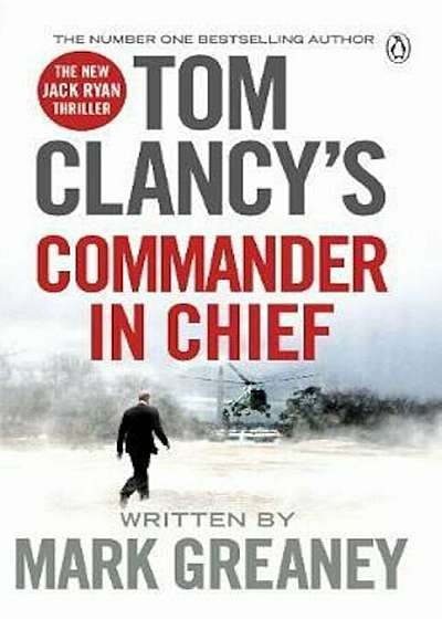 Tom Clancy's Commander-in-Chief, Paperback