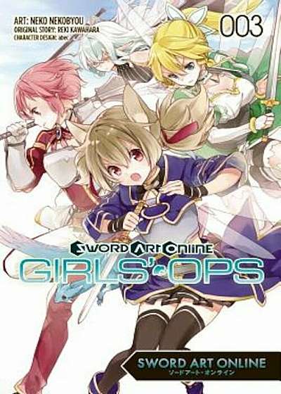 Sword Art Online: Girls' Ops, Volume 3, Paperback