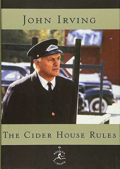 The Cider House Rules, Hardcover
