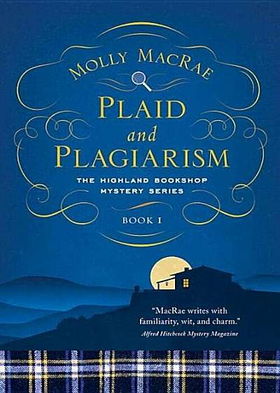 Plaid and Plagiarism: The Highland Bookshop Mystery Series: Book 1, Paperback
