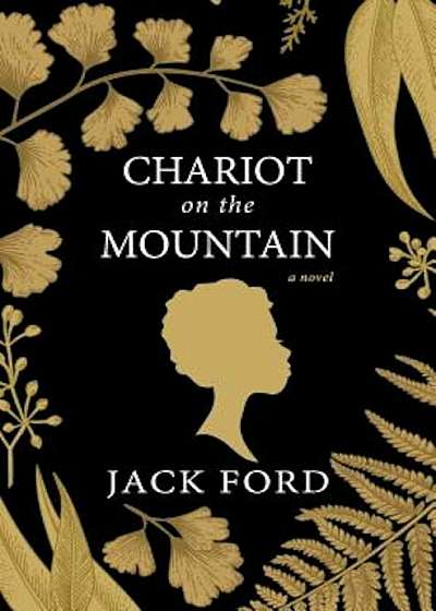 Chariot on the Mountain, Hardcover