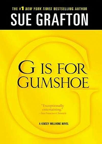 ''G'' Is for Gumshoe: A Kinsey Millhone Mystery, Paperback