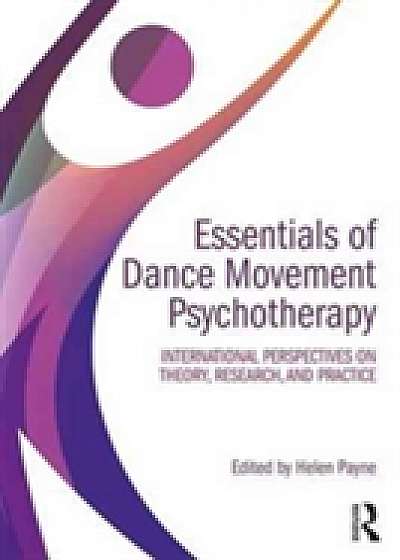 Coperta cărții Essentials of Dance Movement Psychotherapy