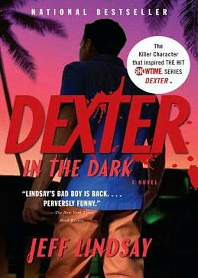 Dexter in the Dark, Paperback