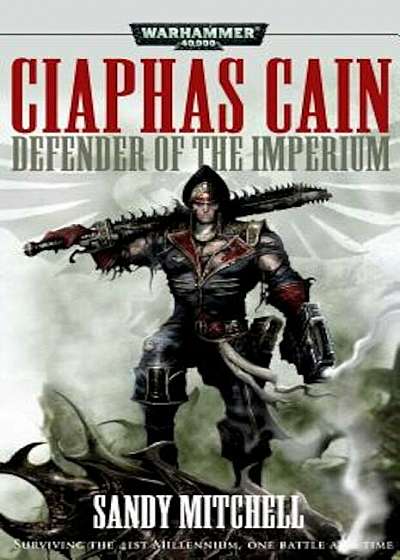Ciaphas Cain: Defender of the Imperium, Paperback