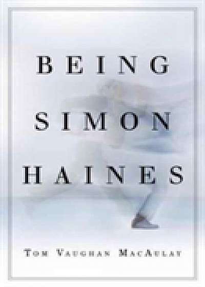 Being Simon Haines