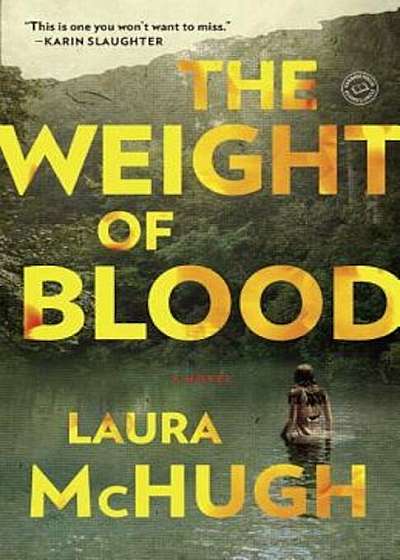 The Weight of Blood, Paperback