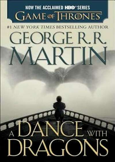 A Dance with Dragons: A Song of Ice and Fire, Book Five, Paperback