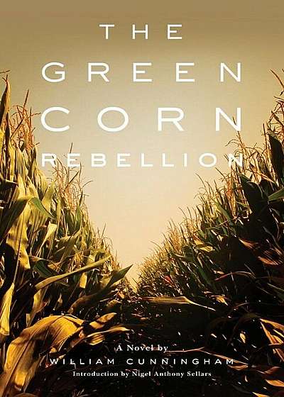 The Green Corn Rebellion, Paperback